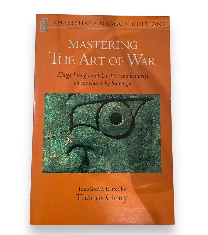 Mastering the Art of War - Thomas Cleary