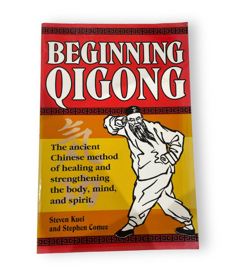 Beginning Qigong - Steven Kuei & Stephen Comee